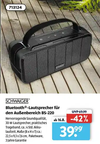 Aldi Süd Schwaiger Bluetooth Lautsprecher für den Außenbereich BS 220 Angebot