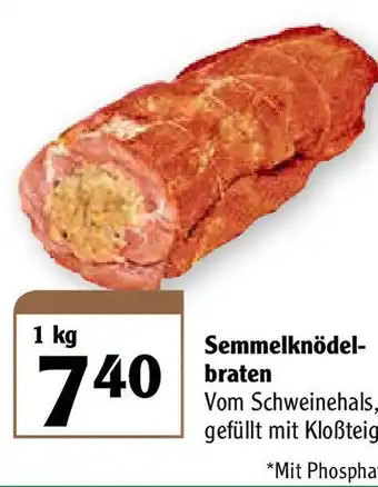Globus Semmelknödelbraten 1kg Angebot