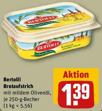 REWE Bertolli Brotaufstrich 250 g Becher Angebot