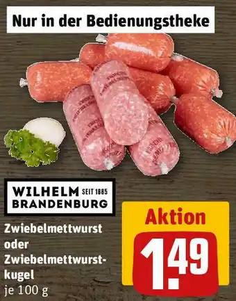 REWE Zwiebelmettwurst oder Zwiebelmettwurstkugel 100 g Angebot