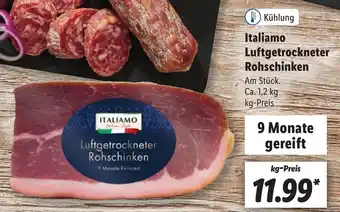 Lidl Italiamo Luftgetrockneter Rohschinken 1,2 kg Angebot