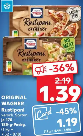 Kaufland ORIGINAL WAGNER Rustipani 170-185 g Packg. Angebot