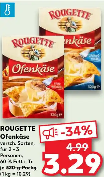 Kaufland ROUGETTE Ofenkäse 320 g Packg. Angebot