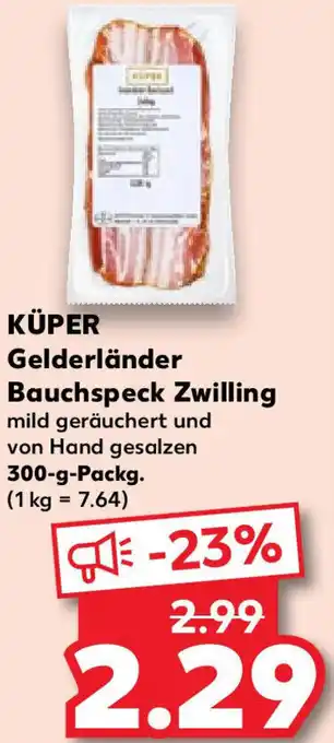 Kaufland KÜPER Gelderländer Bauchspeck Zwilling 300-g-Packg. Angebot