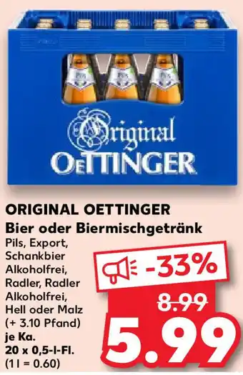 Kaufland ORIGINAL OETTINGER Bier oder Biermischgetränk Ka. 20x0,5 L-Fl. Angebot