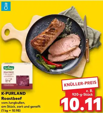 Kaufland K-PURLAND Roastbeef 920-g-Stück Angebot