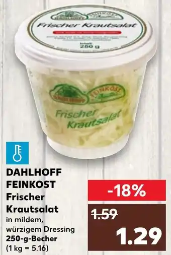 Kaufland DAHLHOFF FEINKOST Frischer Krautsalat 250 g Becher Angebot