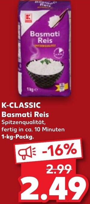 Kaufland K-CLASSIC Basmati Reis 1 kg Packg. Angebot