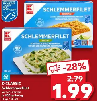 Kaufland K-CLASSIC Schlemmerfilet 400-g-Packg. Angebot