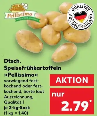 Kaufland Dtsch. Speisefrühkartoffeln >>Pellissimo<< 2 kg Sack Angebot