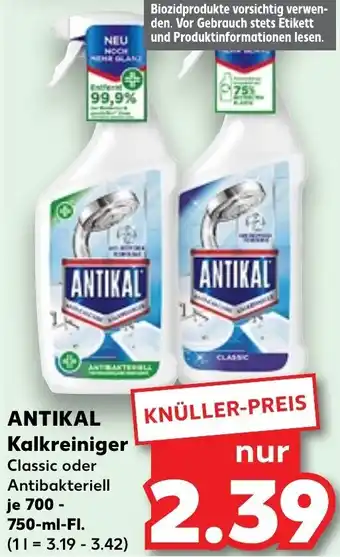 Kaufland ANTIKAL Kalkreiniger 700-750 ml Fl. Angebot