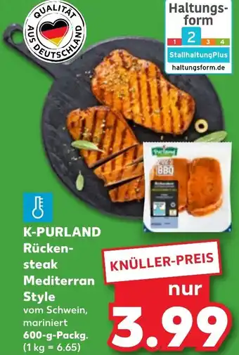 Kaufland K-PURLAND Rückensteak Mediterran Style 600 g Packg. Angebot