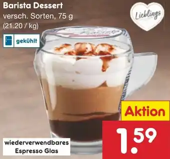 Netto Marken-Discount Lieblings Barista Dessert 75 g Angebot