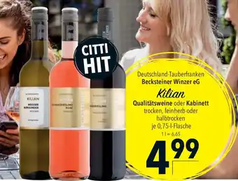 CITTI Markt Becksteiner Winzer eG Kilian Qualitätsweine oder Kabinett 750ml Angebot