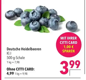 CITTI Markt Deutsche Heidelbeeren 500g Angebot