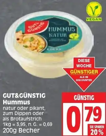 Edeka GUT&GÜNSTIG Hummus 200g Becher Angebot