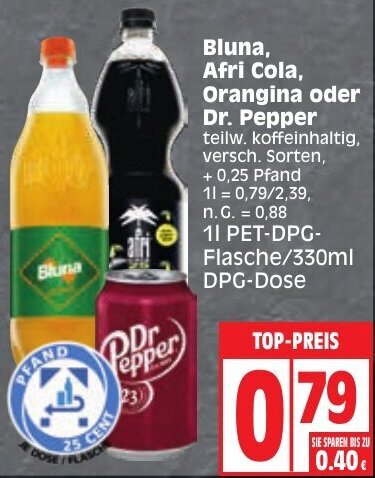 Bluna, Afri Cola, Orangina oder Dr. Pepper 1L PET-DPG-Flasche/330ml DPG ...