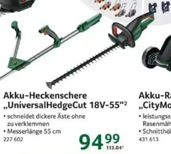 Selgros BOSCH Akku-Heckenschere ,,Universal HedgeCut 18V-55"2 Angebot