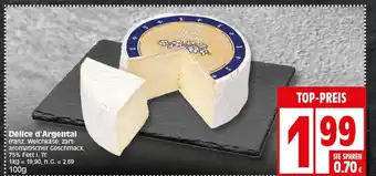 Elli Markt Délice d'Argental franz. Welchkäse,100g Angebot