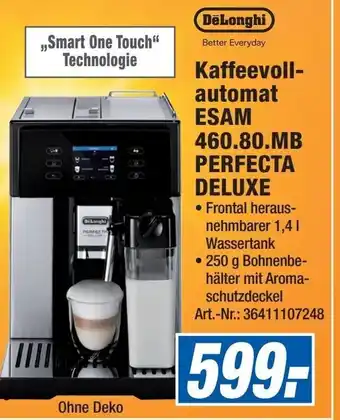 Expert DeLonghi Kaffeevollautomat ESAM 460.80.MB PERFECTA DELUXE Angebot