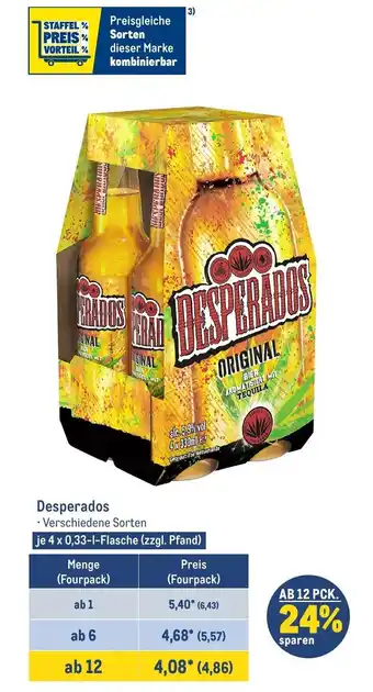 METRO Desperados je 4 x 0,33-1-Flasche (zzgl. Pfand) Angebot