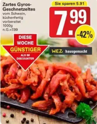 WEZ Zartes Gyros-Geschnetzeltes 1000 g Angebot