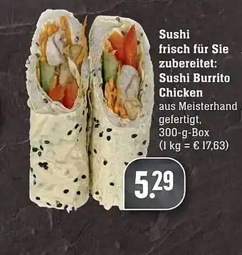 Scheck-in-Center Sushi frisch für Sie zubereitet: Sushi Burrito Chicken Angebot