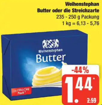 Edeka Weihenstephan Butter oder die Streichzarte 235-250 g Packung Angebot