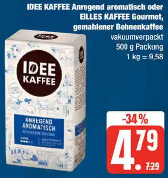 Edeka IDEE KAFFEE Anregend aromatisch oder EILLES KAFFEE Gourmet, gemahlener Bohnenkaffee 500 g Packung Angebot