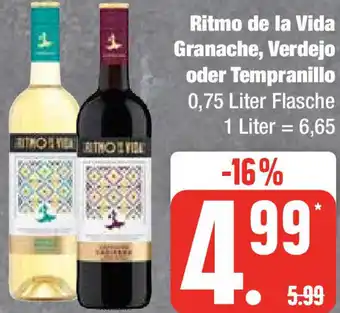 Edeka Ritmo de la Vida Granache, Verdejo oder Tempranillo 0,75 Liter Flasche Angebot