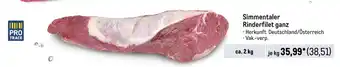 METRO Simmentaler Rinderfilet ganz je kg Angebot