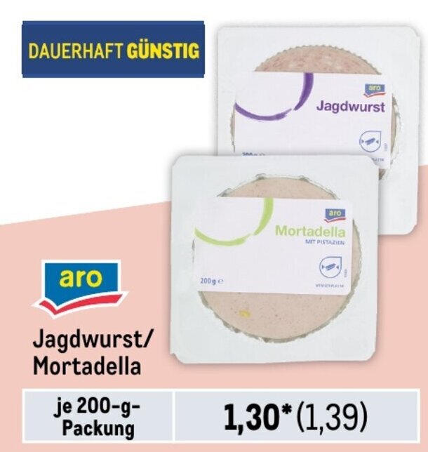aro Jagdwurst/ Mortadella je 200gPackung Angebot bei METRO