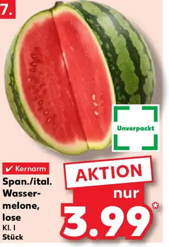 Kaufland Span./ital. Wasser-melone, lose Angebot