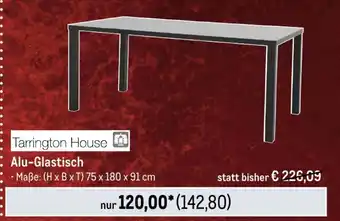 METRO Tarrington House Alu-Glastisch Angebot