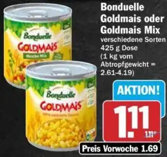 Hit Bonduelle Goldmais oder Goldmais Mix 425 g Dose Angebot