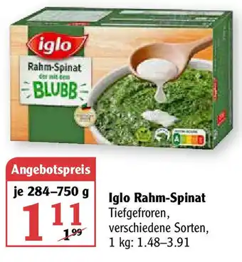 Globus Iglo Rahm Spinat 284-750g Angebot