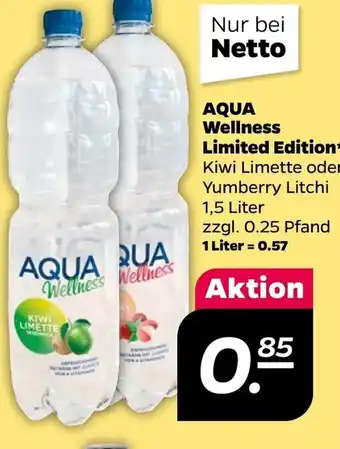 NETTO AQUA Wellness Limited Edition* Kiwi Limette oder Yumberry Litchi 1,5 Liter Angebot