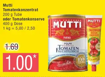 Marktkauf Mutti Tomatenkonzentrat 200 g oder Tomatenkonserve 400 g Angebot