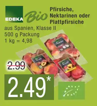 Marktkauf EDEKA Bio Nektarinen oder Plattpfirsiche 500 g Packung Angebot