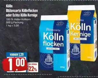 Edeka Kölln Blütenzarte Köllnflocken Oder Echte Kölln Kernige Angebot