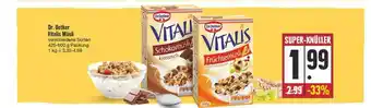 Edeka Frischemarkt Dr. Oetker Vitalis Müsli Angebot