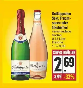 Edeka Frischemarkt Rotkäppchen Sekt, Frucht Secco Oder Alkoholfrei Angebot