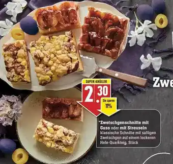 Edeka Zwetschgenschnitte Mit Guss Oder Mit Streuseln Angebot