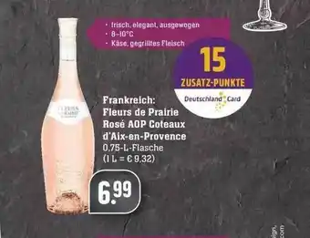 Edeka Frankreich: Fleurs De Praire Rosé AOP Coteaux D'aix AOP Coteaux D'aix-en Provence Angebot