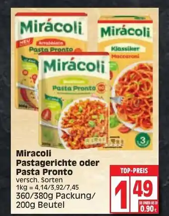 Edeka Miracoli Pastagerichte oder Pasta Pronto 360/380/200g Beutel Angebot