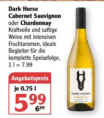 Globus Dark Horse Cabernet Sauvignon oder Chardonnay 0,75L Angebot