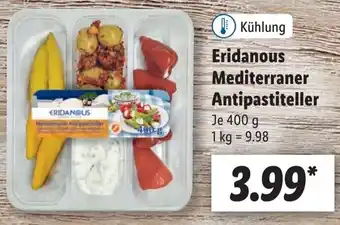 Lidl Eridanous Mediterraner Antipastiteller 400 g Angebot