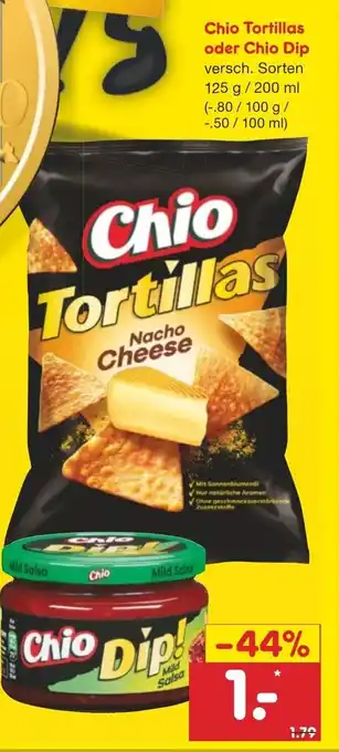 Netto Marken-Discount Chio Tortillas oder Chio Dip 125g/200ml Angebot