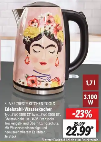 Lidl SILVERCREST® KITCHEN TOOLS Edelstahl-Wasserkocher ,,SWC 3100 C1" bzw. „SWC 3100 B1" Angebot