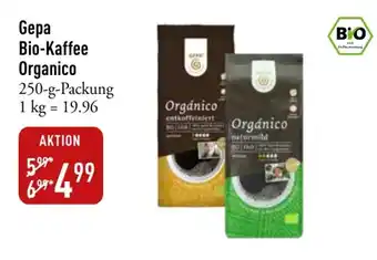 Galeria Markthalle Gepa Bio-Kaffee Organico 250-g-Packung Angebot